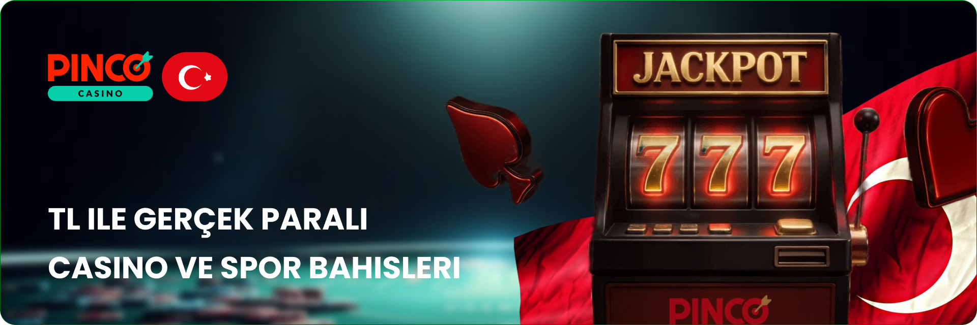 Pinco Casino Türkiye - TL ile Gerçek Paralı Casino ve Spor Bahisleri